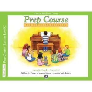 Alfred's Basic Piano Prep Course: Level C, Lesson Book